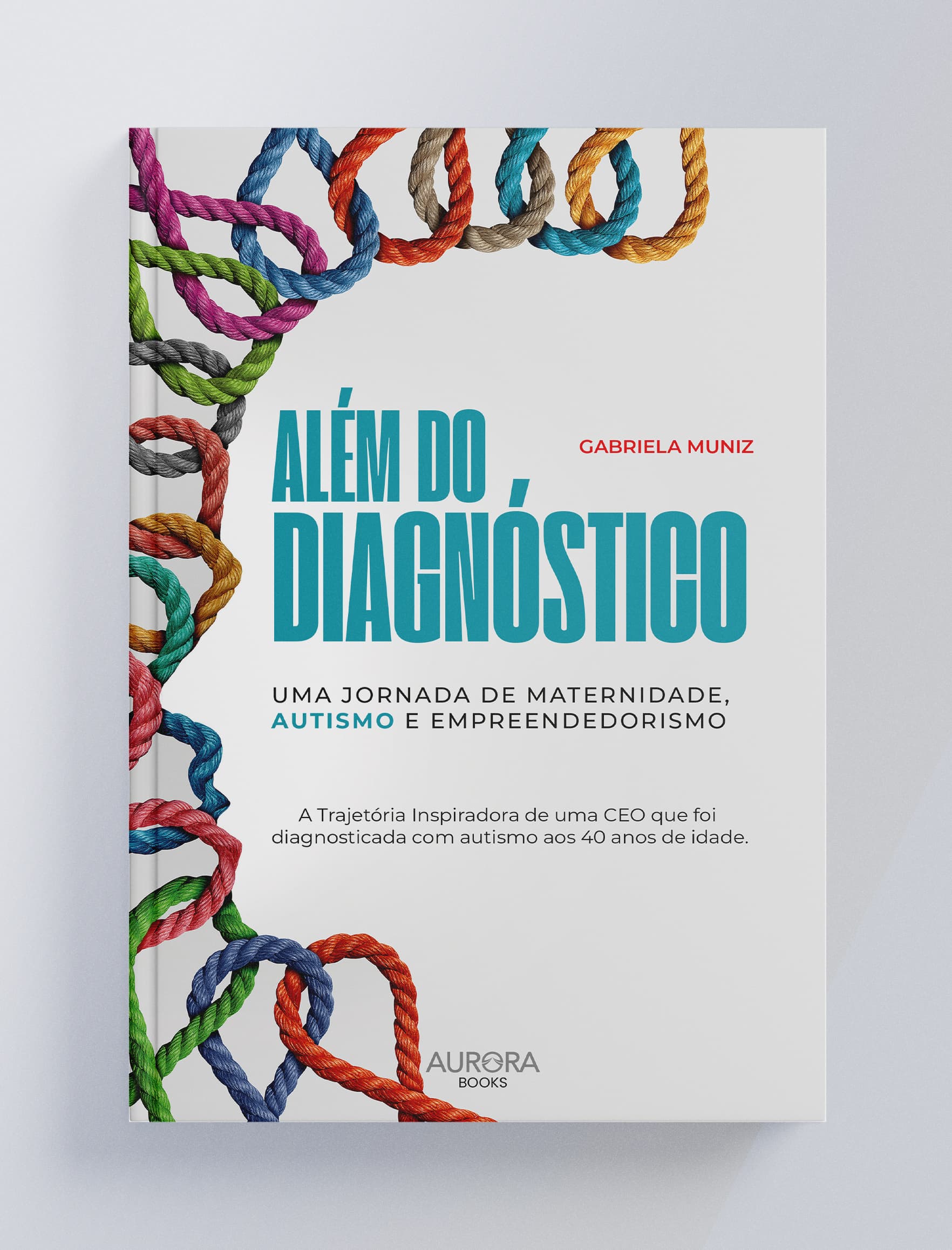 Capa do livro Além do Diagnóstico — projeto editorial da DDM